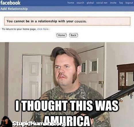 thought-this-was-amurica-amurica-cousin-redneck-marriage-stupid-human-1359187616