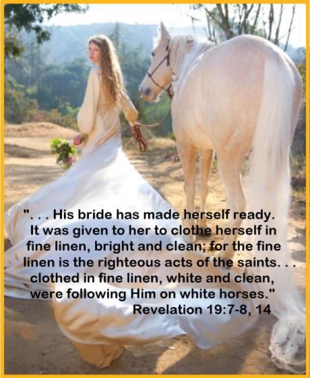 Revelation 19-7-8, 14 - Bride in White Linen - White Horse - Border - 2a