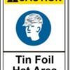 Tin Foil Hat Sign